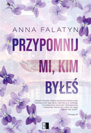 Chicago T.1 Przypomnij mi, kim byłeś