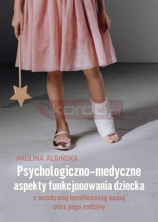 Psychologiczno-medyczne aspekty funkcjonowania..