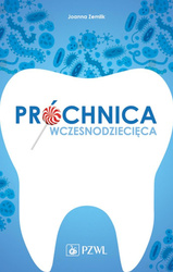 Próchnica wczesnodziecięca
