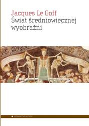 Świat średniowiecznej wyobraźni