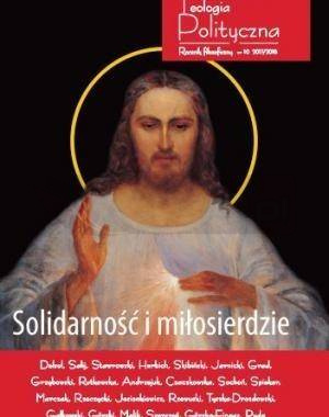 Teologia Polityczna nr 10 2017/2018 Solidarność...
