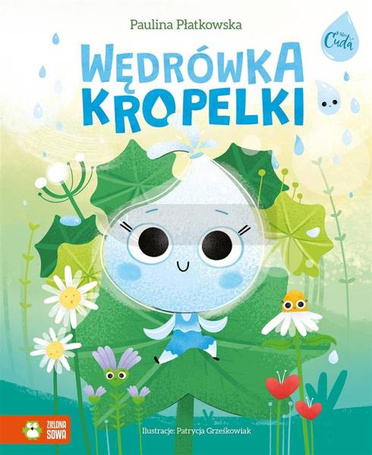 Mikrocuda. Wędrówka kropelki