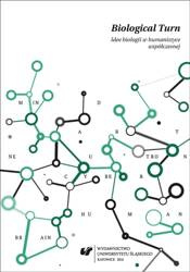 Biological Turn. Idee biologii w humanistyce...