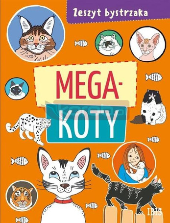 Zeszyt bystrzaka. Mega koty