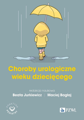 Choroby urologiczne wieku rozwojowego