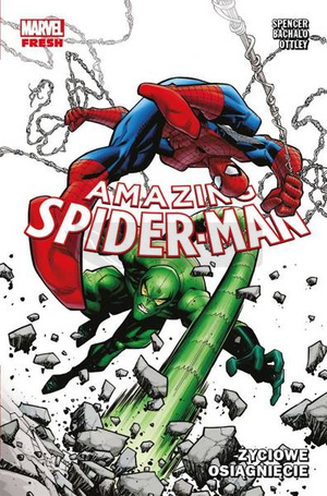 Amazing Spider-Man T.3 Życiowe osiągnięcie