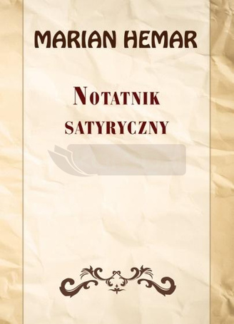 Notatnik satyryczny. Wybór wierszy z lat 19461961