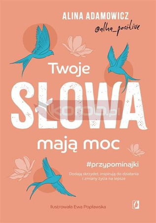 Twoje słowa mają moc