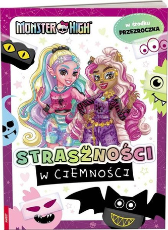 Monster High. Co się kryje w ciemnościach?