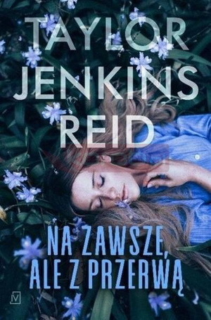 Na zawsze, ale z przerwą