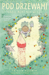Pod drzewami, gdzie nikt nie widzi
