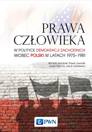 Prawa człowieka w polityce demokracji zachodnich..