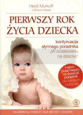 Pierwszy rok życia dziecka BR REBIS