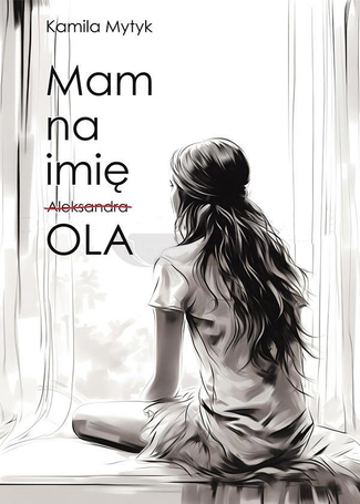 Mam na imię OLA
