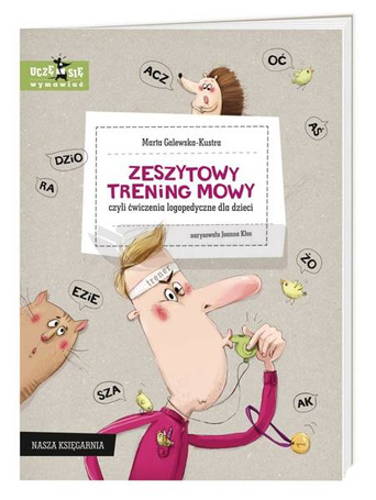 Zeszytowy trening mowy, czyli ćwiczenia logoped.