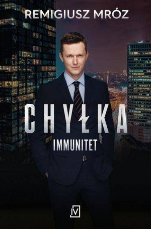 Chyłka. Immunitet (wydanie serialowe)