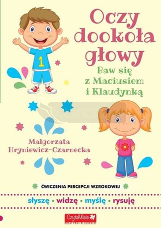 Oczy dookoła głowy. Ćwiczenia percepcji słuchowej