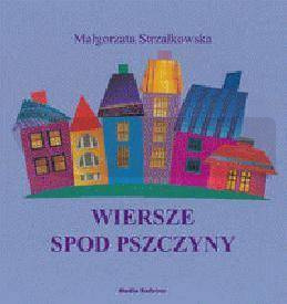 Wiersze spod Pszczyny - Media Rodzina