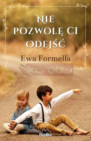 Nie pozwolę ci odejść