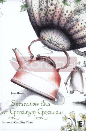 Strasznowiłka w Groźnym Gąszczu