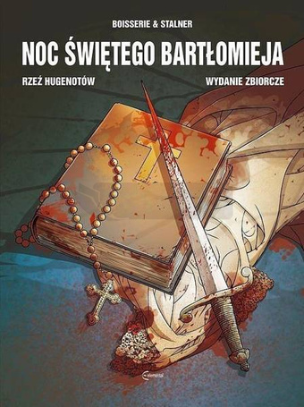 Noc Świętego Bartłomieja. Rzeź Hugenotów w.zb.