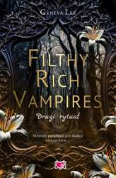 Filthy Rich Vampires T.2 Drugi rytuał