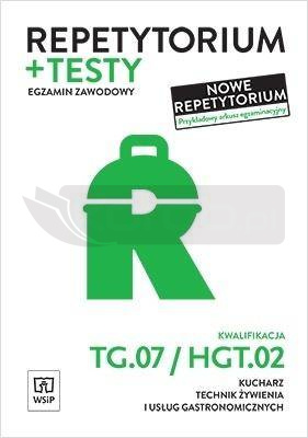Repetytorium i testy egz. Kwal. TG.07/HGT.02
