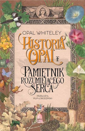 Historia Opal. Pamiętnik rozumiejącego serca
