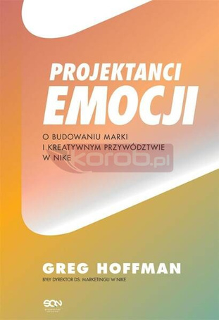 Projektanci emocji. O budowaniu marki..
