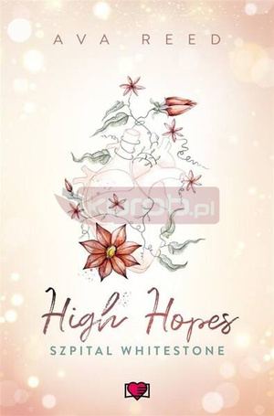 Szpital Whitestone T.1 High Hopes