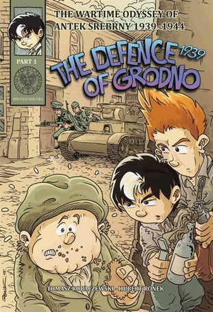 The Defence of Grodno 1939