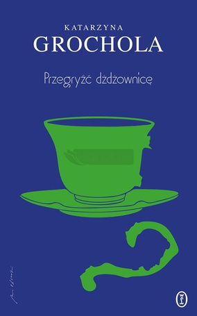 Przegryźć dżdżownicę
