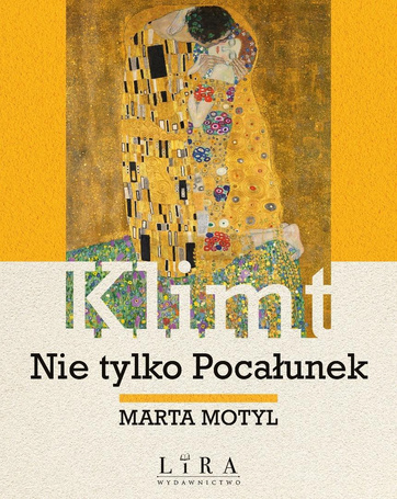 Klimt. Nie tylko Pocałunek