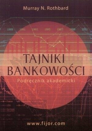 Tajniki bankowości. Podręcznik akademicki