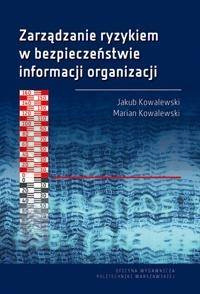 Zarządzanie ryzykiem w bezpieczeństwie informacji