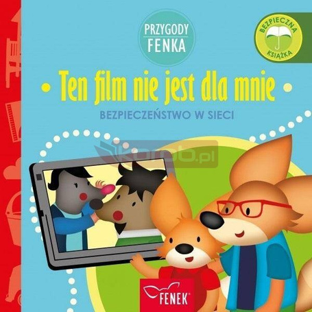 Przygody Fenka. Ten film nie jest dla mnie