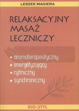 Relaksacyjny masaż leczniczy