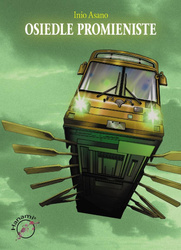 Osiedle Promieniste. Osiedle Promieniste