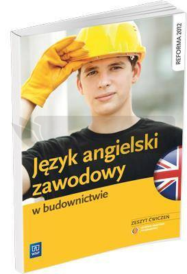 Język angielski zawodowy w budownictwie