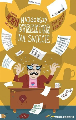 Najgorszy dyrektor na świecie