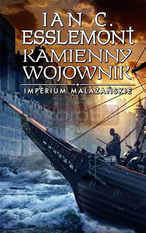 Imperium Malazańskie T. 3 Kamienny wojownik