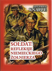 Soldat. Refleksje niemieckiego żołnierza w.4 BR