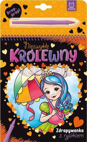 Niezwykłe królewny. Zdrapywanka z rysikiem