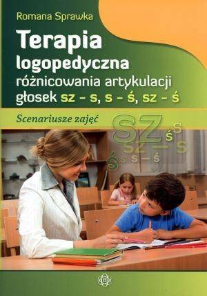Terapia logop. różnic. art. głosek sz-s, s-ś, sz-ś