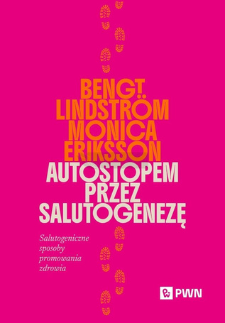 Autostopem przez salutogenezę
