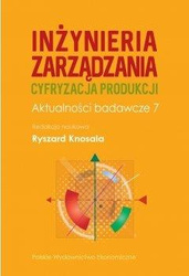 Inżynieria zarządzania. Cyfryzacja produkcji. Aktu
