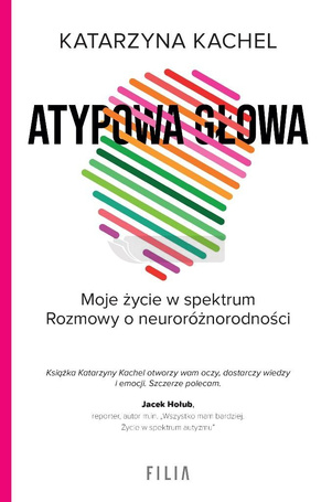Atypowa głowa. Moje życie w spektrum