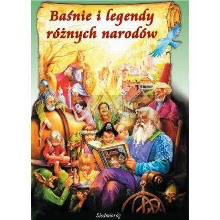 Baśnie i legendy różnych narodów  SIEDMIORÓG