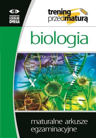 Trening przed maturą - Biologia arkusze