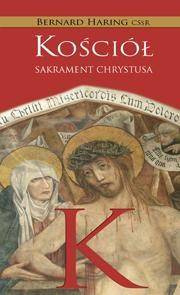 Kościół. Sakrament Chrystusa